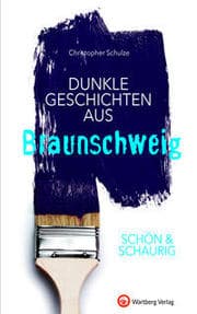 Cover von Dunkle Geschichten aus Braunschweig