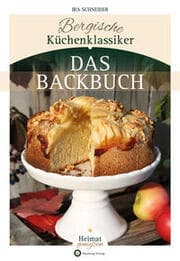 Cover von Bergische Küchenklassiker - Das Backbuch
