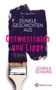 Cover von Dunkle Geschichten aus Ostwestfalen und Lippe