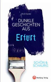 Cover von Dunkle Geschichten aus Erfurt