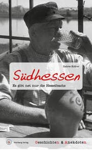 Cover von Geschichten und Anekdoten aus Südhessen