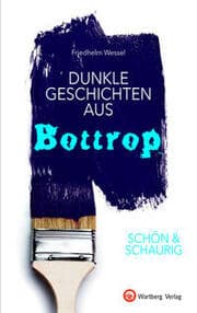 Cover von SCHÖN & SCHAURIG - Dunkle Geschichten aus Bottrop