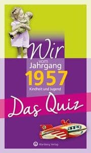 Cover von Wir vom Jahrgang 1957 - Das Quiz
