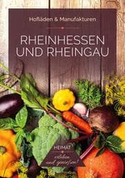 Cover von Rheinhessen und Rheingau - Hofläden & Manufakturen