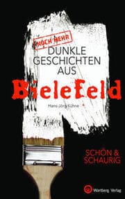 Cover von (Noch mehr) Dunkle Geschichten aus Bielefeld