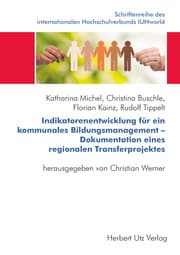 Cover von Indikatorenentwicklung für ein kommunales Bildungsmanagement - Dokumentation eines regionalen Transferprojektes