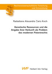 Cover von Genetische Ressourcen und die Angabe ihrer Herkunft als Problem des modernen Patentrechts