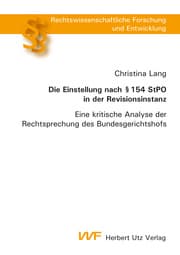 Cover von Die Einstellung nach § 154 StPO in der Revisionsinstanz