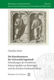 Cover von Die Kunstkammern der Universität Ingolstadt