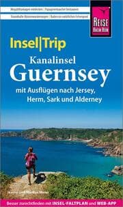 Cover von Reise Know-How InselTrip Kanalinsel Guernsey mit Ausflügen nach Jersey, Herm, Sark und Alderney