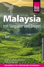 Cover von Reise Know-How Malaysia mit Singapur und Brunei