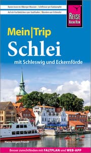 Cover von Reise Know-How MeinTrip Schlei mit Schleswig und Eckernförde