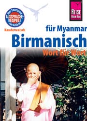 Cover von Reise Know-How Sprachführer Birmanisch für Myanmar - Wort für Wort (Burmesisch): Kauderwelsch-Band 63