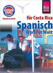 Cover von Spanisch für Costa Rica - Wort für Wort
