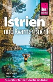 Cover von Reise Know-How Kroatien: Istrien und Kvarner Bucht
