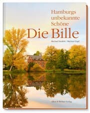 Cover von Die Bille - Hamburgs unbekannte Schöne
