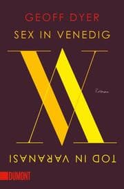 Cover von Sex in Venedig, Tod in Varanasi