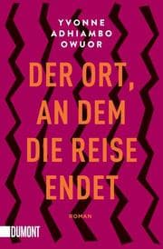 Cover von Der Ort, an dem die Reise endet