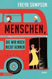 Cover von Menschen, die wir noch nicht kennen