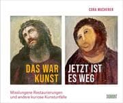 Cover von Das war Kunst, jetzt ist es weg