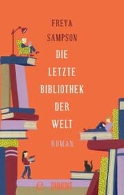 Cover von Die letzte Bibliothek der Welt