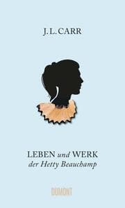 Cover von Leben und Werk der Hetty Beauchamp