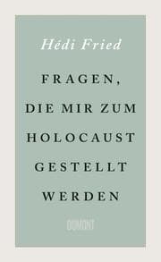 Cover von Fragen, die mir zum Holocaust gestellt werden