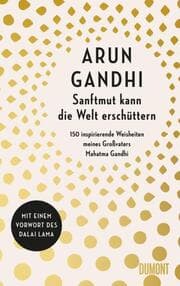 Cover von Sanftmut kann die Welt erschüttern
