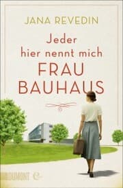 Cover von Jeder hier nennt mich Frau Bauhaus