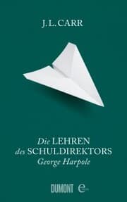 Cover von Die Lehren des Schuldirektors George Harpole
