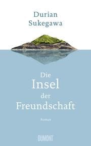 Cover von Die Insel der Freundschaft