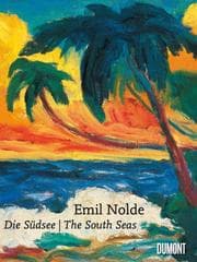 Cover von Emil Nolde - Die Südsee/The South Seas