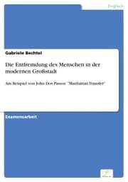 Cover von Die Entfremdung des Menschen in der modernen Großstadt