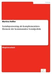 Cover von Sozialsponsoring als komplementäres Element der kommunalen Sozialpolitik