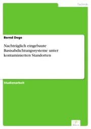 Cover von Nachträglich eingebaute Basisabdichtungssysteme unter kontaminierten Standorten