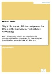 Cover von Möglichkeiten der Effizienzsteigerung der Öffentlichkeitsarbeit einer öffentlichen Verwaltung
