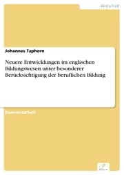 Cover von Neuere Entwicklungen im englischen Bildungswesen unter besonderer Berücksichtigung der beruflichen Bildung