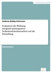Cover von Evaluation der Wirkung integrativ-partizipativer Verkehrssicherheitsarbeit auf die Einstellung