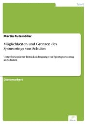 Cover von Möglichkeiten und Grenzen des Sponsorings von Schulen