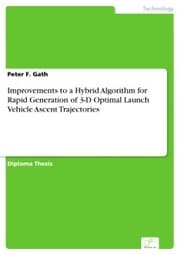 Cover von Improvements to a Hybrid Algorithm for Rapid Generation of 3-D Optimal Launch Vehicle Ascent Trajectories