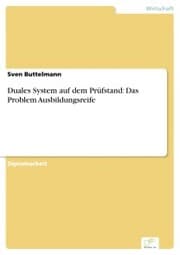 Cover von Duales System auf dem Prüfstand: Das Problem Ausbildungsreife