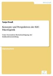 Cover von Konzepte und Perspektiven der B2C Paketlogistik