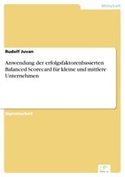 Cover von Anwendung der erfolgsfaktorenbasierten Balanced Scorecard für kleine und mittlere Unternehmen