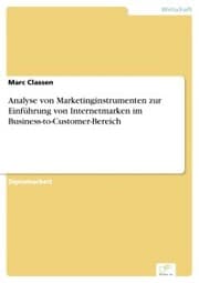Cover von Analyse von Marketinginstrumenten zur Einführung von Internetmarken im Business-to-Customer-Bereich