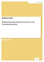 Cover von Multimedia-Informationssysteme in der Tourismusbranche