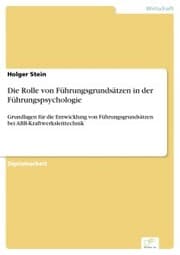 Cover von Die Rolle von Führungsgrundsätzen in der Führungspsychologie