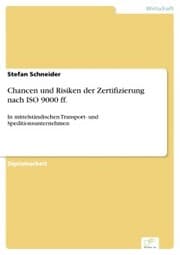 Cover von Chancen und Risiken der Zertifizierung nach ISO 9000 ff.