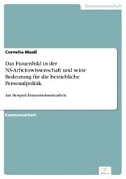 Cover von Das Frauenbild in der NS-Arbeitswissenschaft und seine Bedeutung für die betriebliche Personalpolitik