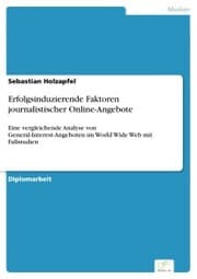 Cover von Erfolgsinduzierende Faktoren journalistischer Online-Angebote