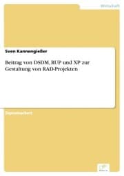 Cover von Beitrag von DSDM, RUP und XP zur Gestaltung von RAD-Projekten